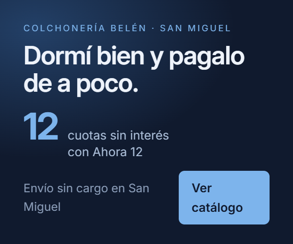 Colchonería Belén — San Miguel, 12 cuotas
